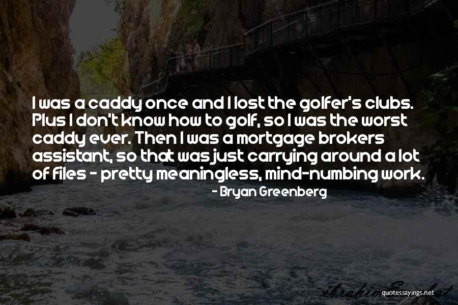 Jawnie In Real Life Quotes By Bryan Greenberg Jawnie In Real Life Quotes By Bryan Greenberg