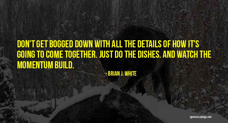 Jaworski Meats Quotes By Brian J. White Jaworski Meats Quotes By Brian J. White