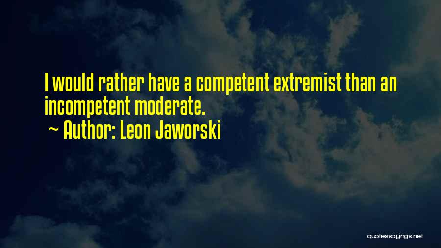 Jaworski Quotes By Leon Jaworski