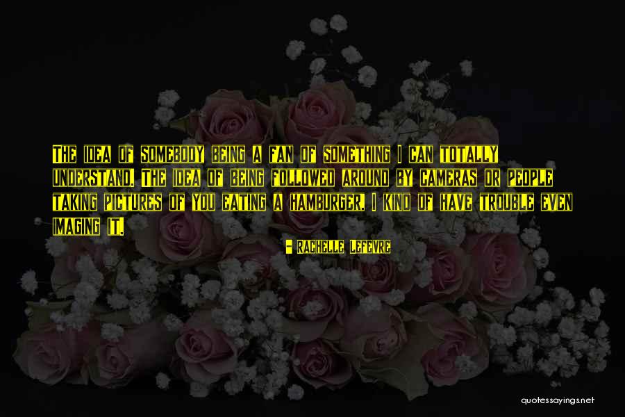Jawwad Khan Quotes By Rachelle Lefevre Jawwad Khan Quotes By Rachelle Lefevre