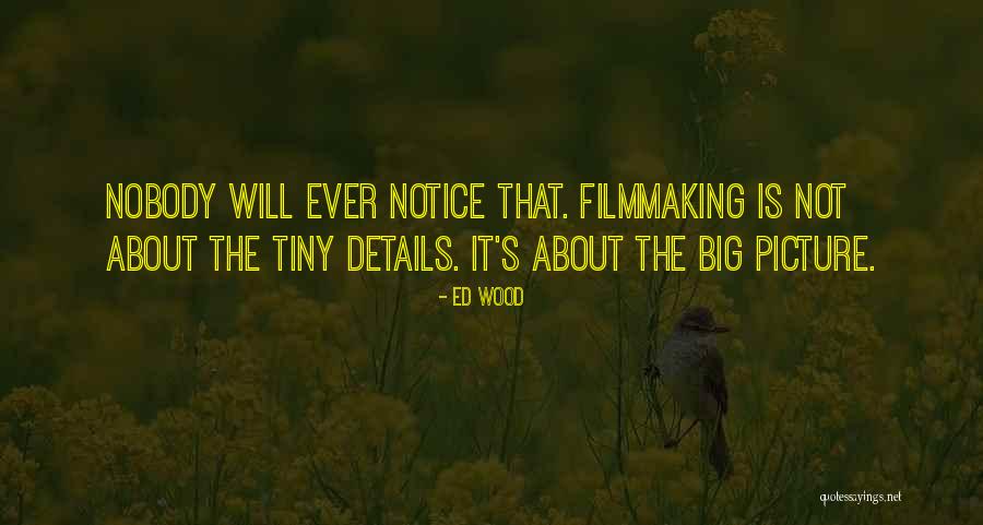 Jawwad Quotes By Ed Wood Jawwad Quotes By Ed Wood