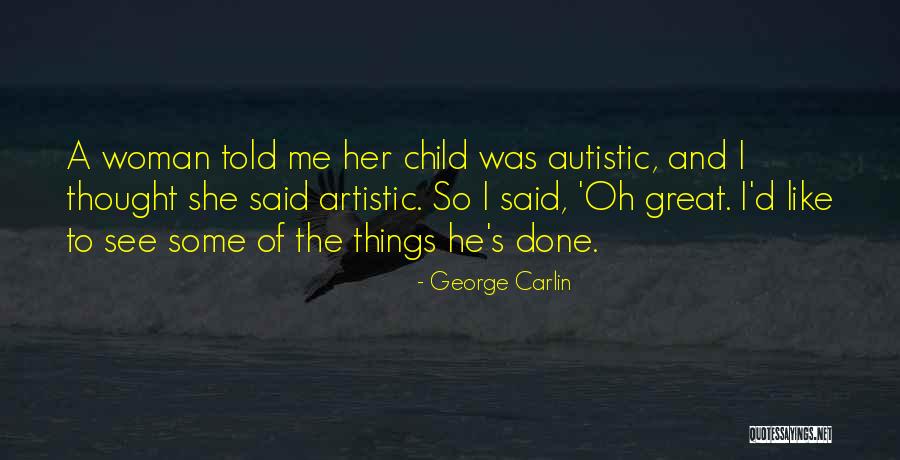 Jawzii Quotes By George Carlin Jawzii Quotes By George Carlin