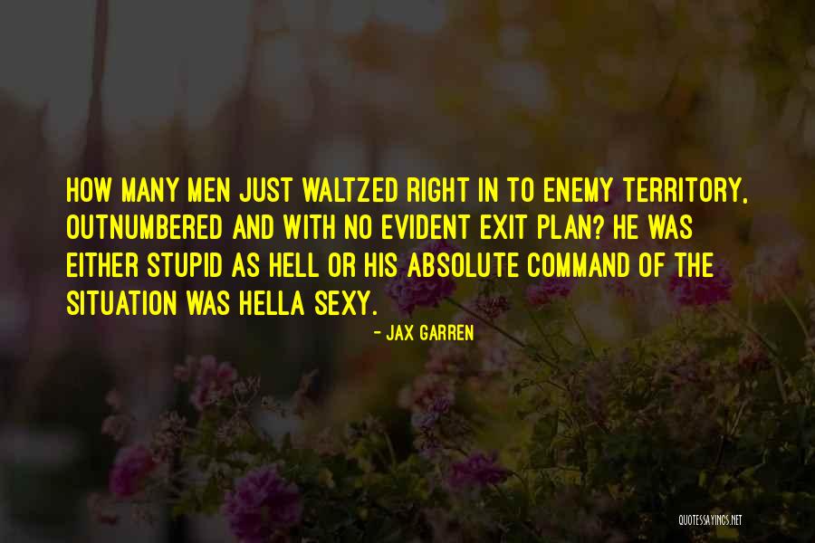 Jax Garren Quotes 1013403