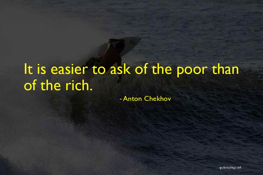 Jaxoms Quotes By Anton Chekhov