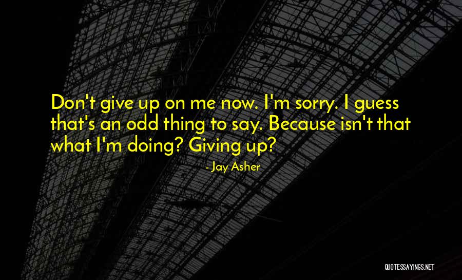 Jaxon Lister Quotes By Jay Asher Jaxon Lister Quotes By Jay Asher
