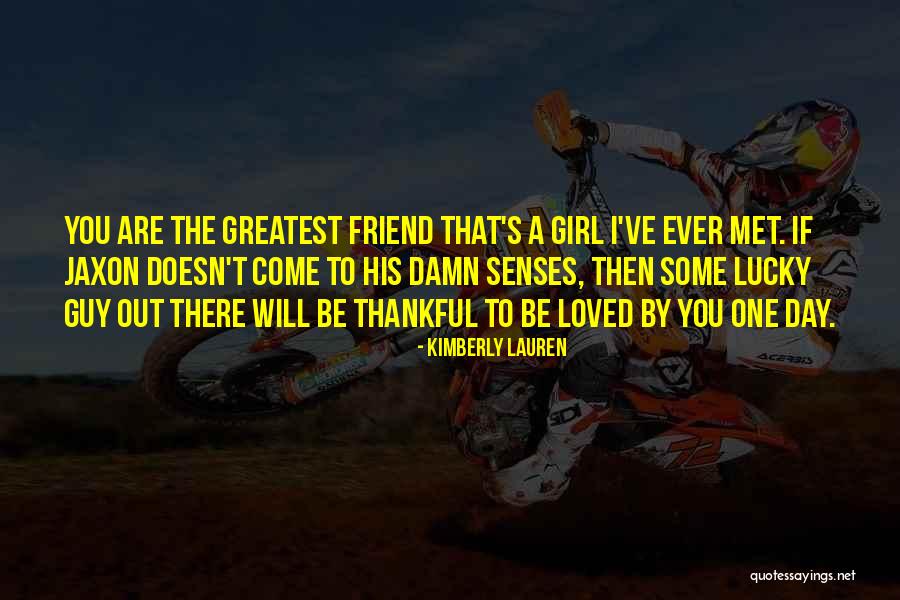 Jaxon Quotes By Kimberly Lauren Jaxon Quotes By Kimberly Lauren