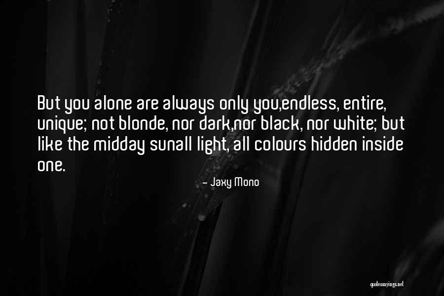 Jaxy Mono Quotes 396179 Jaxy Mono Quotes 396179