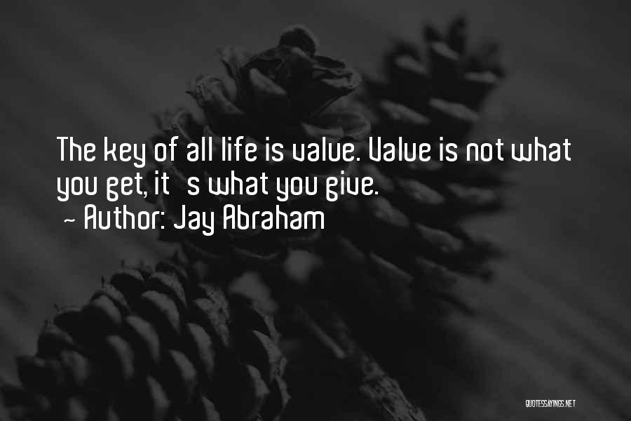 Jay Abraham Quotes 75411