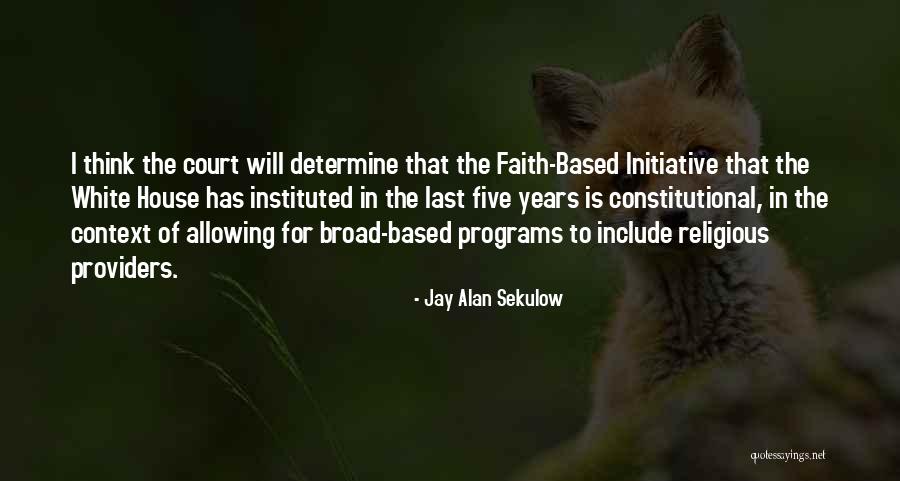 Jay Alan Sekulow Quotes 351431 Jay Alan Sekulow Quotes 351431