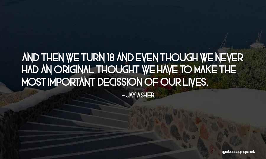 Jay Asher Quotes 1039615 Jay Asher Quotes 1039615