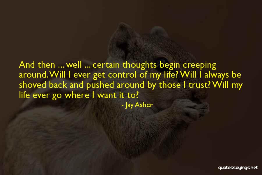 Jay Asher Quotes 1048232 Jay Asher Quotes 1048232