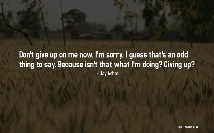 Jay Asher Quotes 112163 Jay Asher Quotes 112163