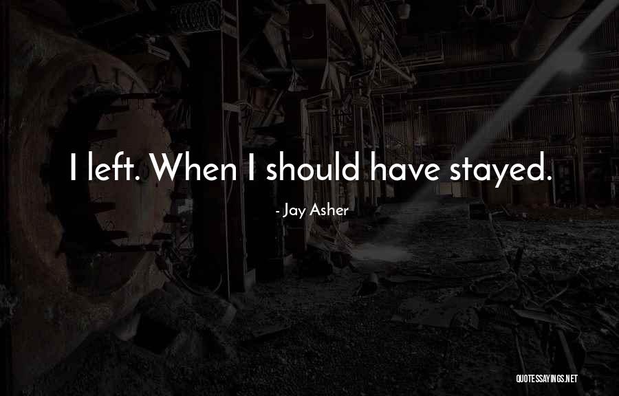 Jay Asher Quotes 1122435