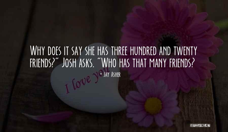 Jay Asher Quotes 1255799 Jay Asher Quotes 1255799