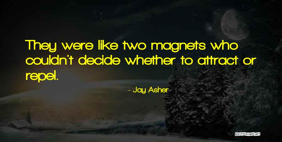 Jay Asher Quotes 1289428 Jay Asher Quotes 1289428