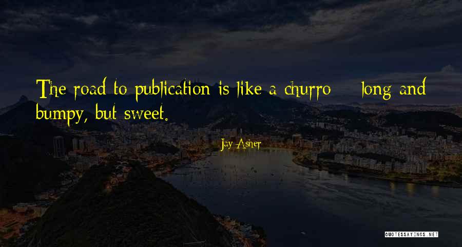 Jay Asher Quotes 1429304
