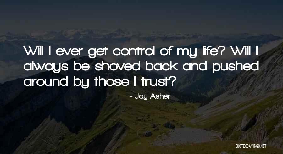 Jay Asher Quotes 1448411 Jay Asher Quotes 1448411