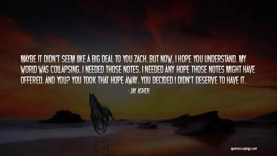 Jay Asher Quotes 1503479 Jay Asher Quotes 1503479