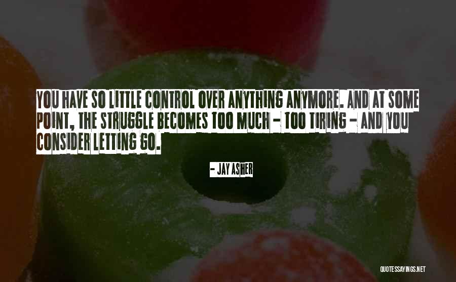Jay Asher Quotes 1552433 Jay Asher Quotes 1552433