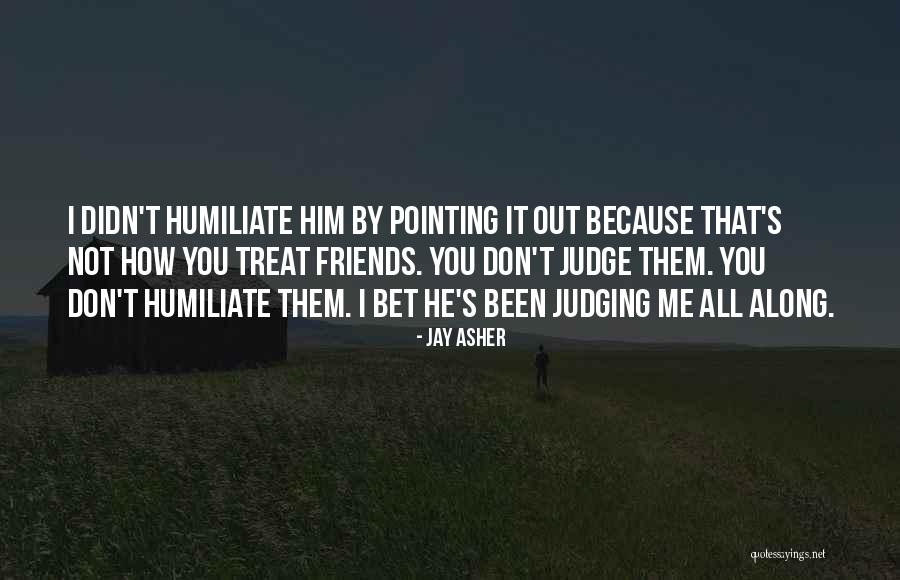 Jay Asher Quotes 1597613 Jay Asher Quotes 1597613