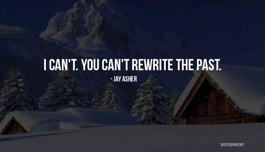 Jay Asher Quotes 1648779