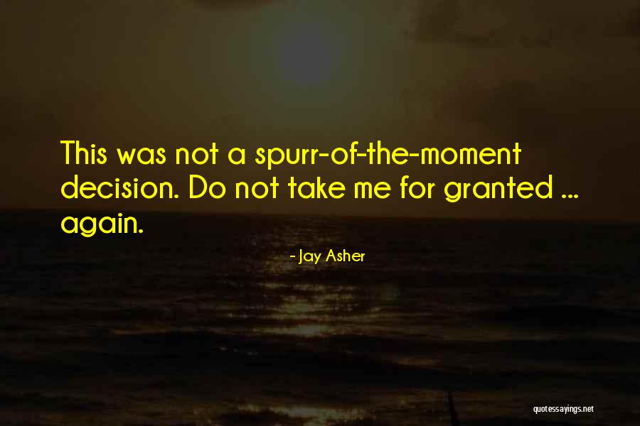 Jay Asher Quotes 1885302 Jay Asher Quotes 1885302