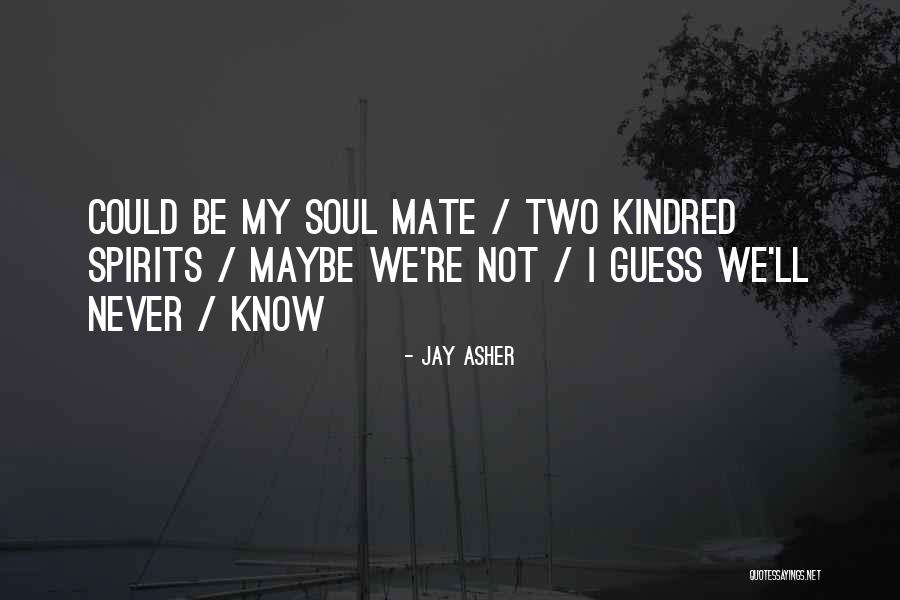 Jay Asher Quotes 1982629 Jay Asher Quotes 1982629