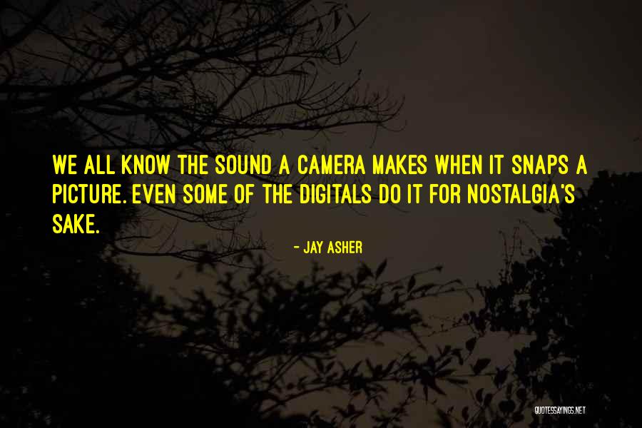 Jay Asher Quotes 2123860 Jay Asher Quotes 2123860