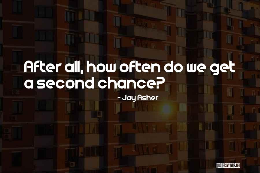 Jay Asher Quotes 300077 Jay Asher Quotes 300077