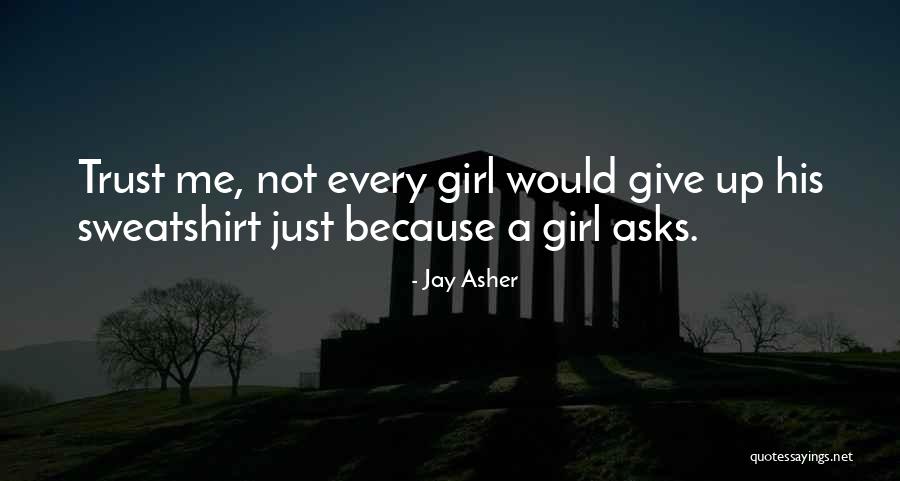 Jay Asher Quotes 552019 Jay Asher Quotes 552019