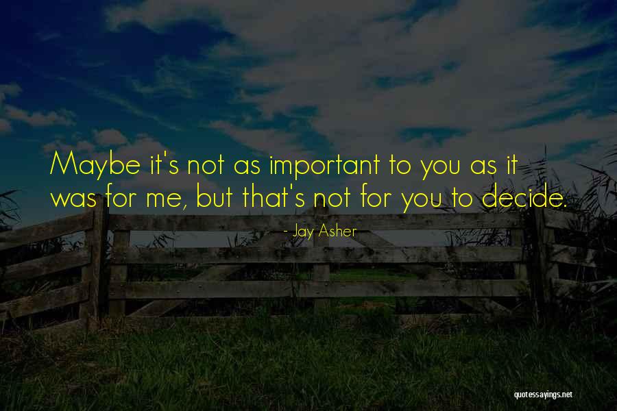 Jay Asher Quotes 576534 Jay Asher Quotes 576534