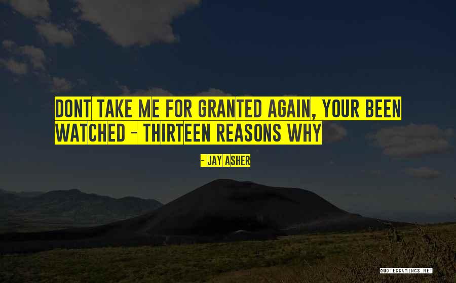 Jay Asher Thirteen Reasons Why Quotes By Jay Asher