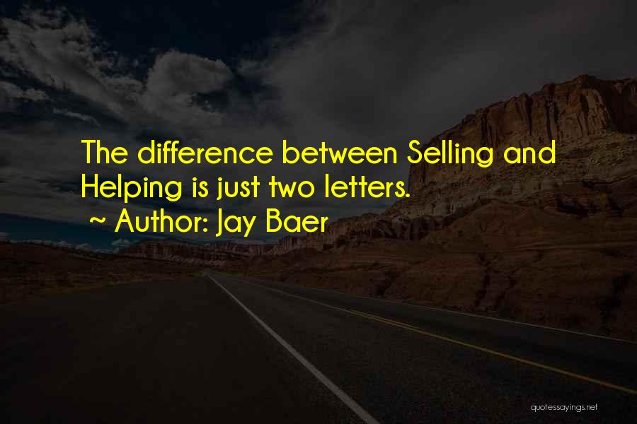 Jay Baer Quotes 1531055