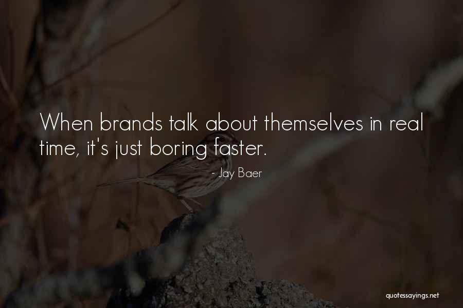 Jay Baer Quotes 1560098