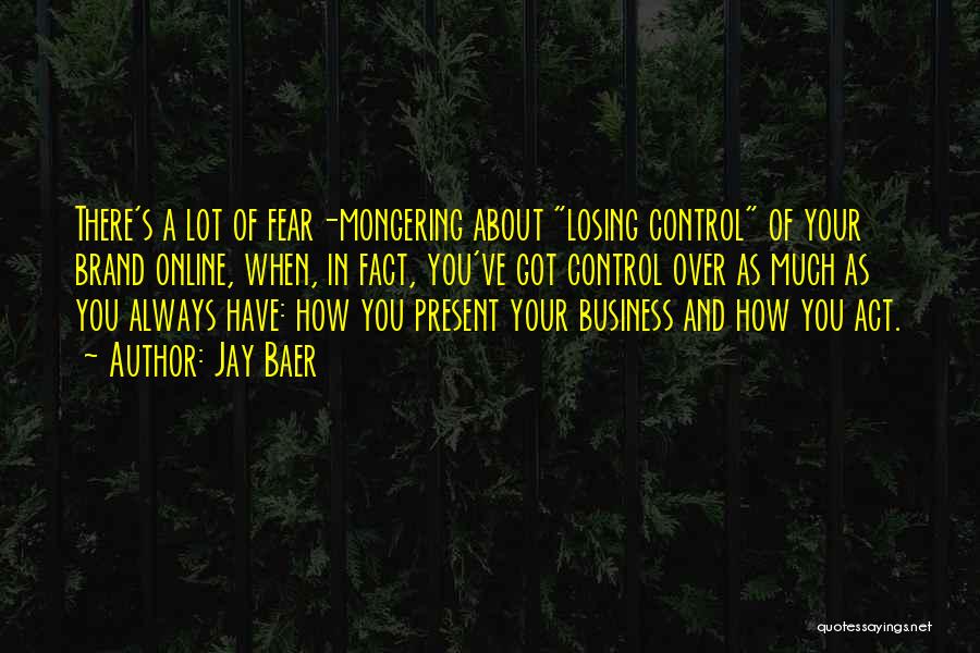 Jay Baer Quotes 459393