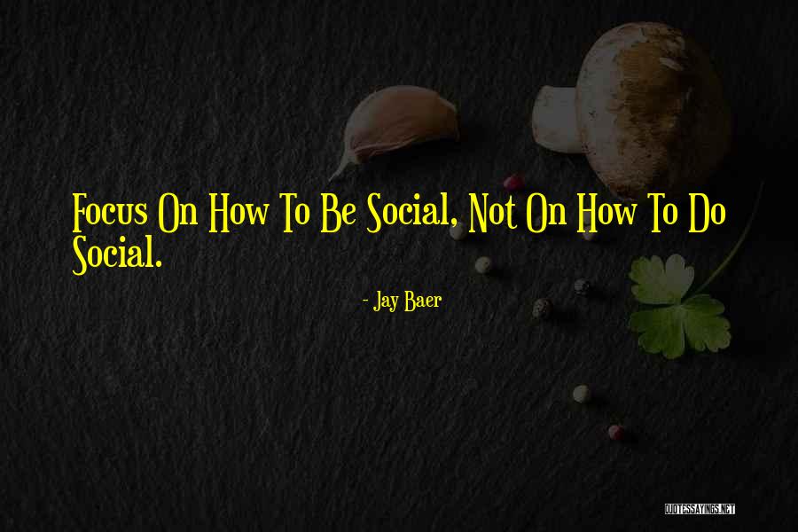 Jay Baer Quotes 794473