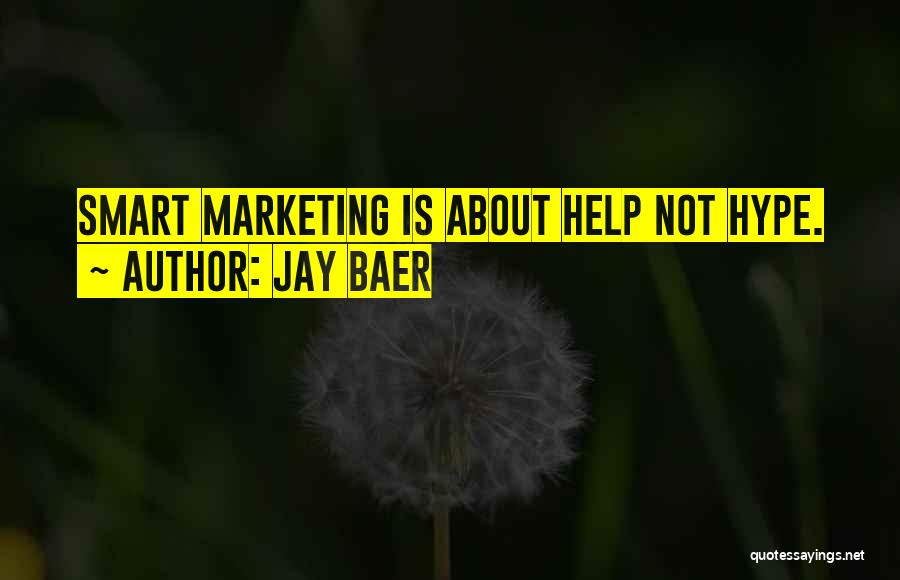 Jay Baer Quotes 959809