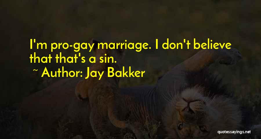 Jay Bakker Quotes 2248238