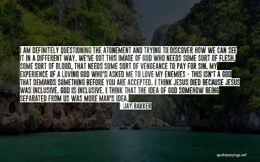Jay Bakker Quotes 413533 Jay Bakker Quotes 413533