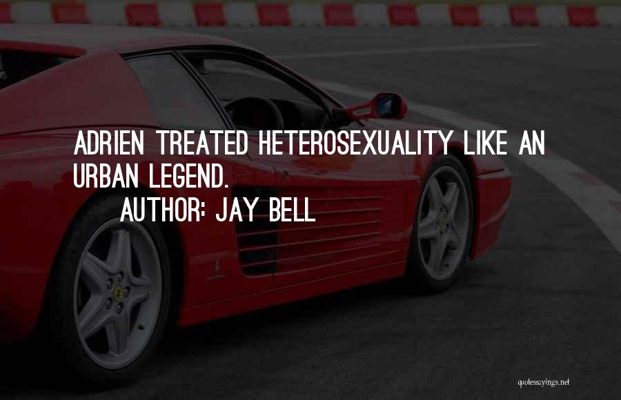 Jay Bell Quotes 1033336