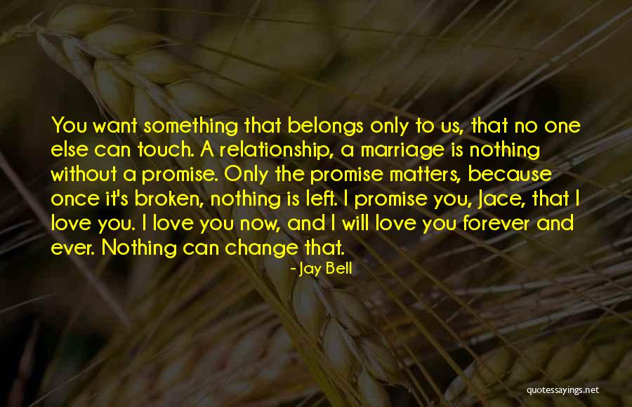Jay Bell Quotes 1366417 Jay Bell Quotes 1366417