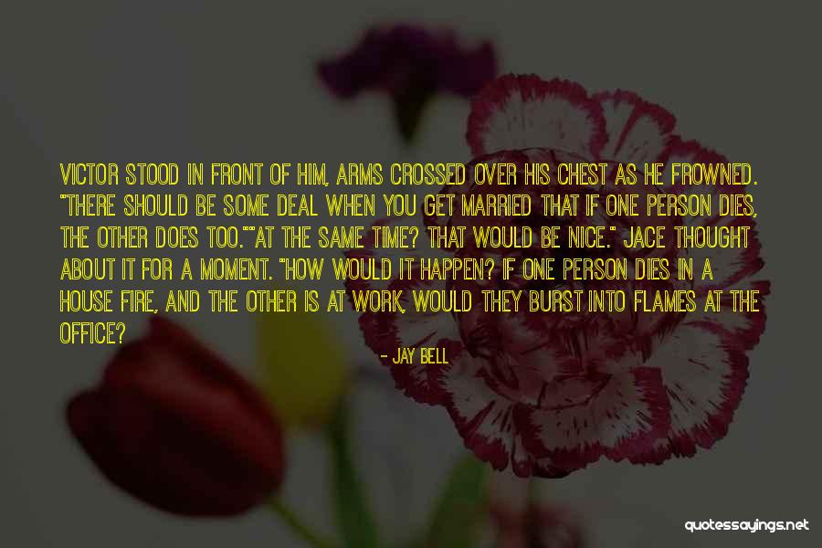 Jay Bell Quotes 1533979 Jay Bell Quotes 1533979