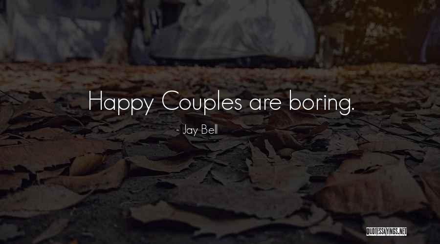 Jay Bell Quotes 258188 Jay Bell Quotes 258188