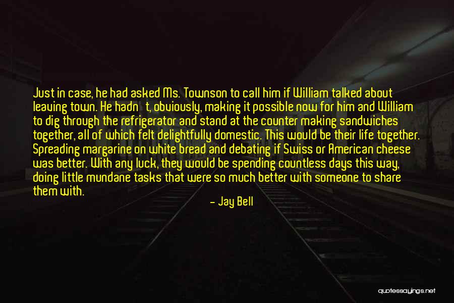 Jay Bell Quotes 666823 Jay Bell Quotes 666823