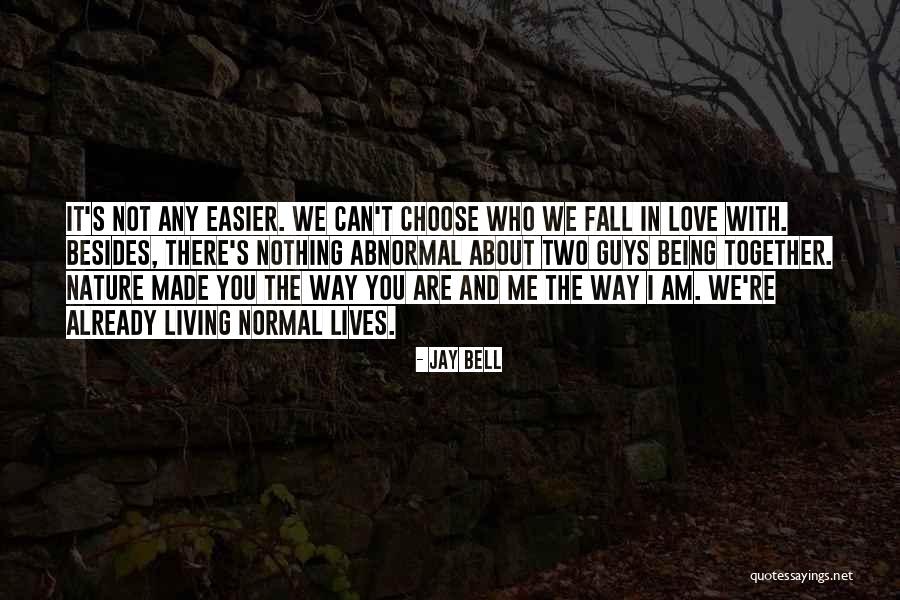 Jay Bell Quotes 695124 Jay Bell Quotes 695124
