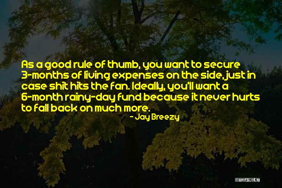 Jay Breezy Quotes 1943321 Jay Breezy Quotes 1943321