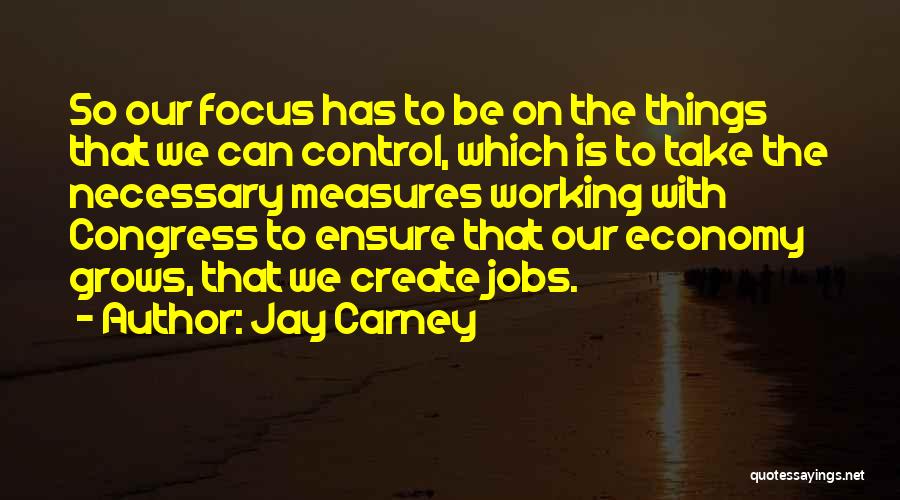 Jay Carney Quotes 1202050