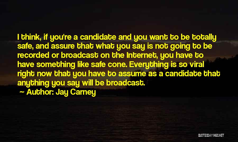 Jay Carney Quotes 2262548