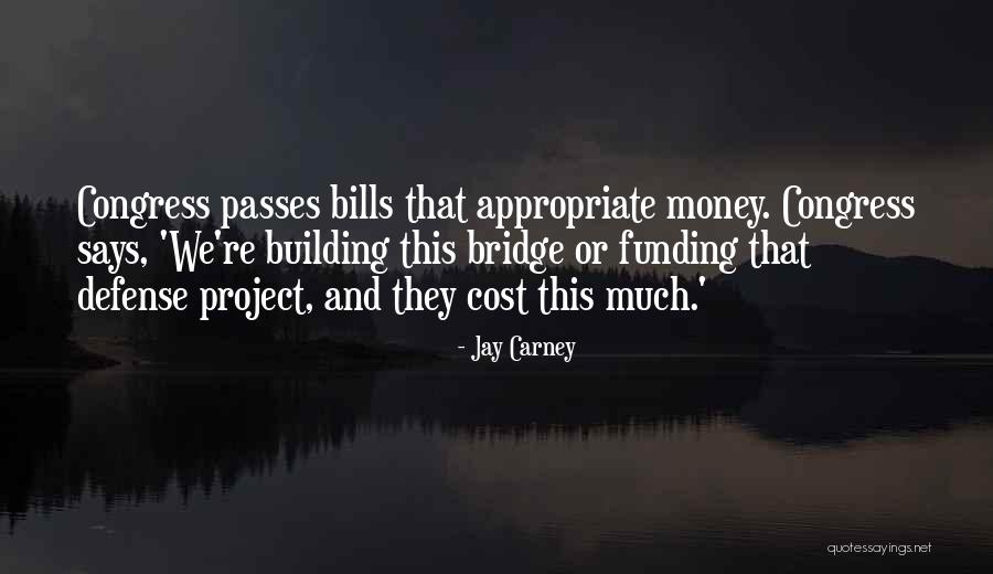 Jay Carney Quotes 954071 Jay Carney Quotes 954071