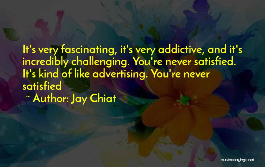 Jay Chiat Quotes 664054